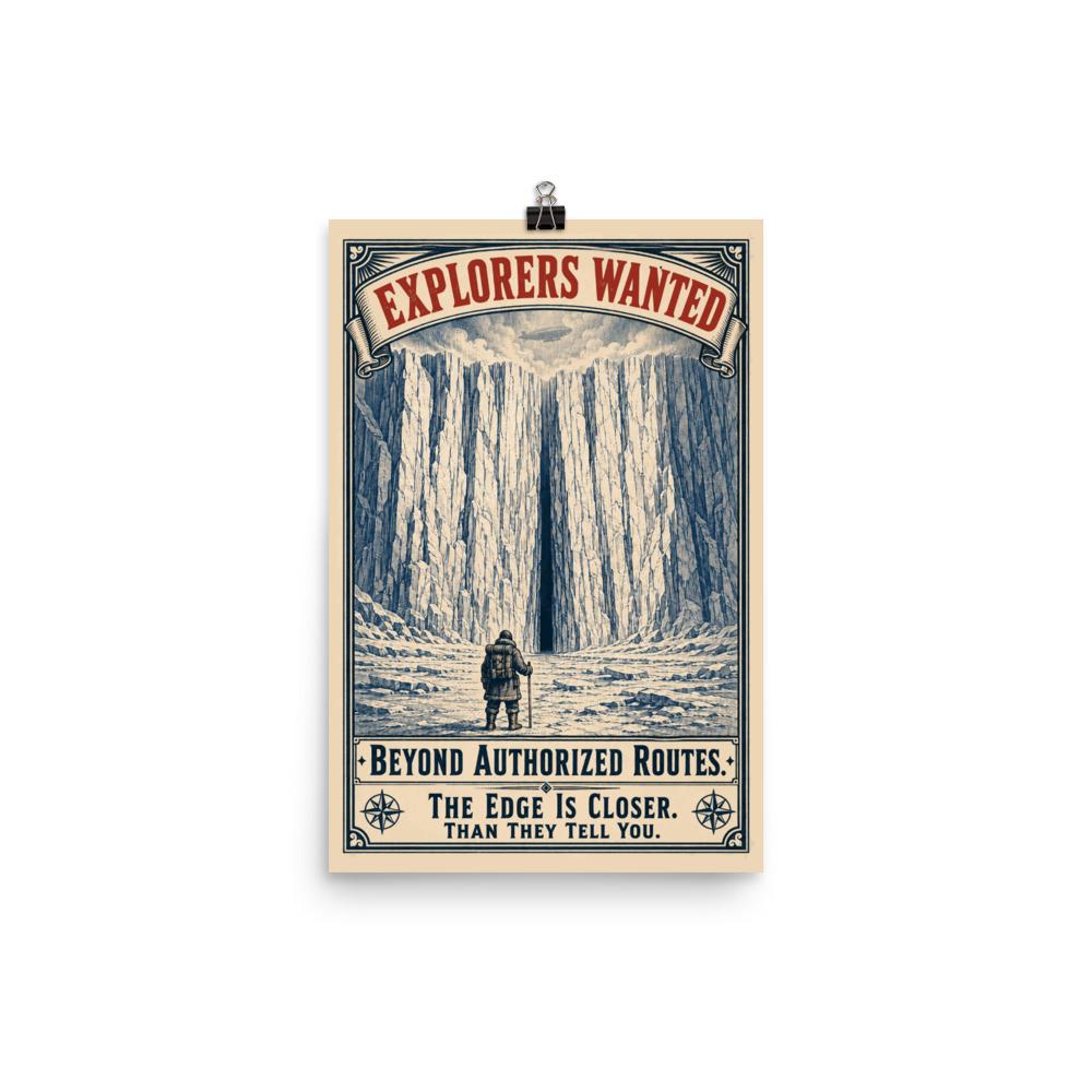 Explorers Wanted — Beyond Authorized Routes Poster