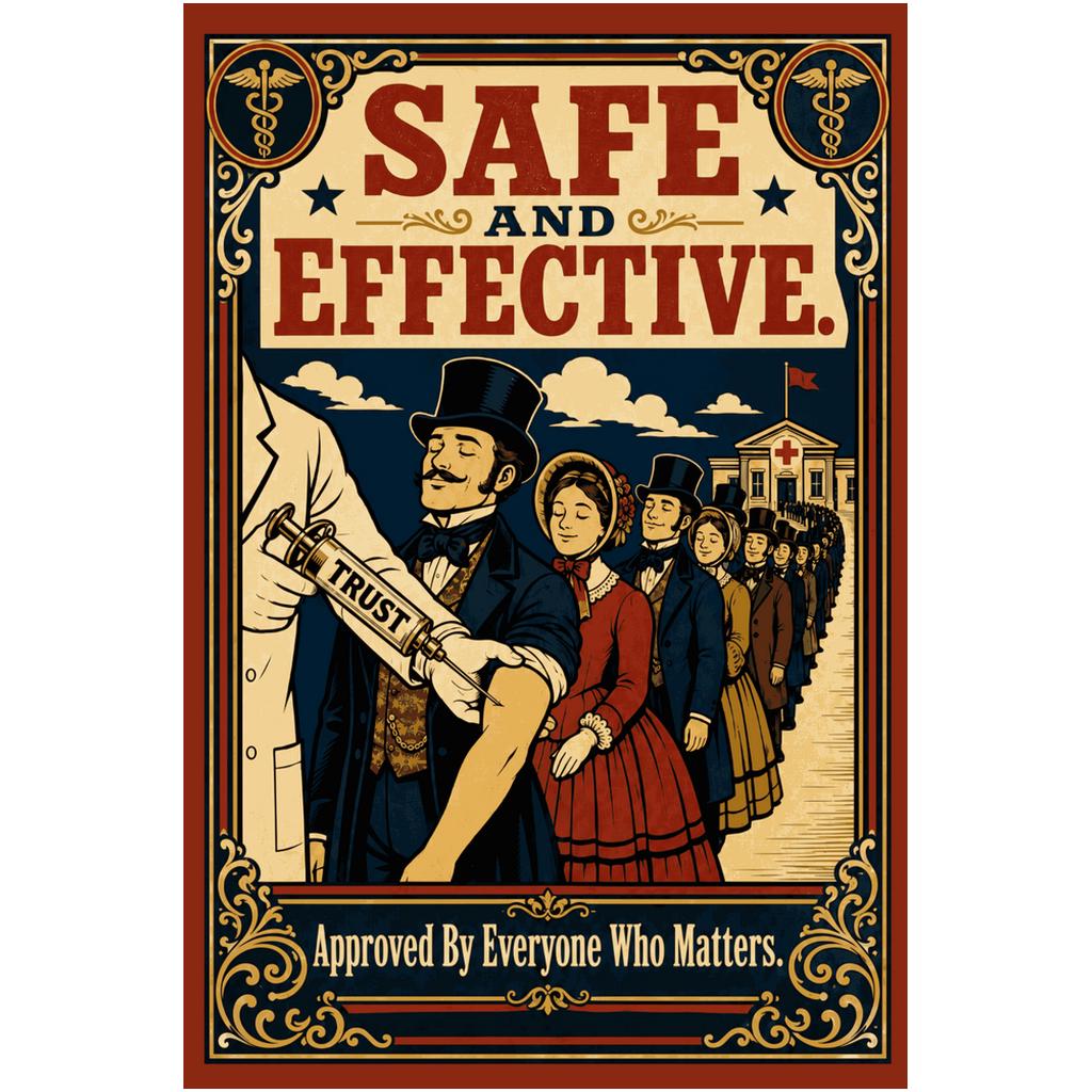 Safe and Effective Vintage Propaganda Poster