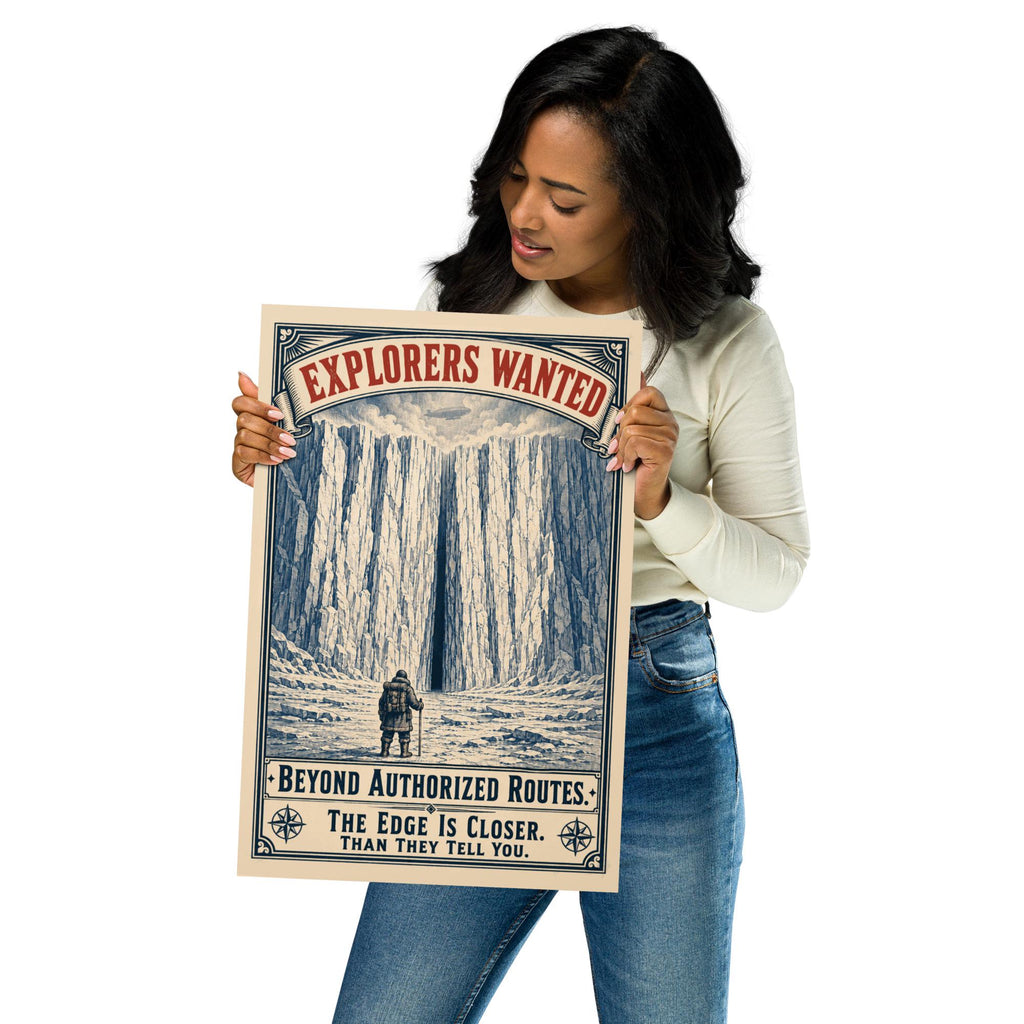 Explorers Wanted — Beyond Authorized Routes Poster