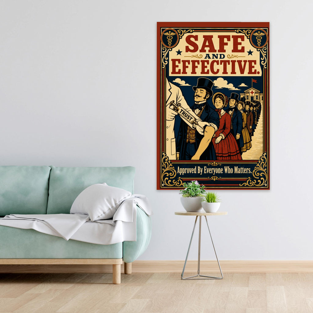 Safe and Effective Vintage Propaganda Poster