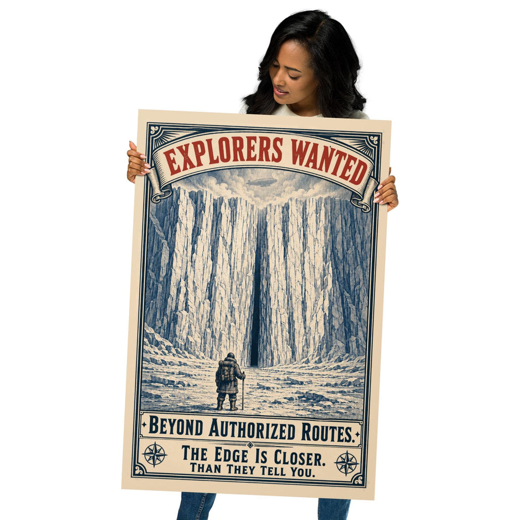 Explorers Wanted — Beyond Authorized Routes Poster